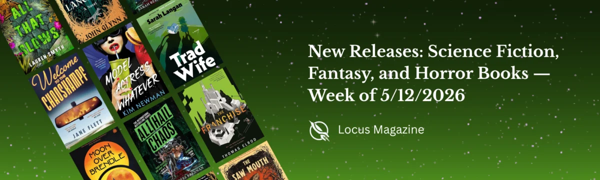May 2026: A Landmark Month for Science Fiction, Fantasy, and Horror Literature