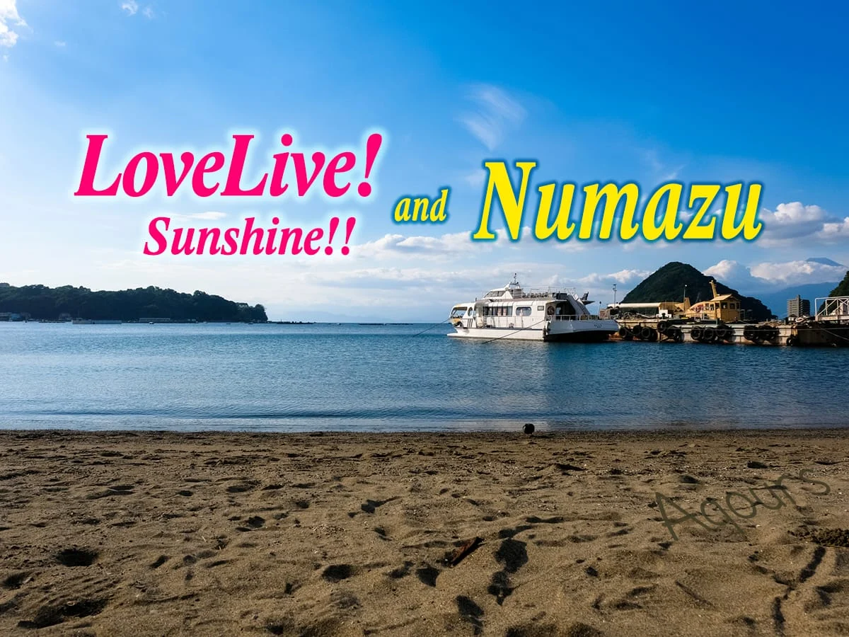 The Numazu Effect: How LoveLive! Sunshine!! Transformed a Coastal City into an Anime Pilgrimage Icon