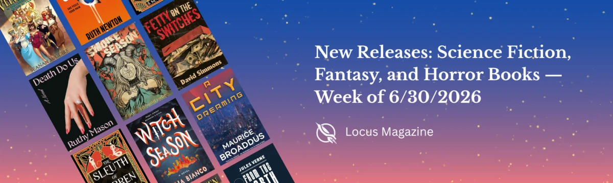 Mid-Year SFF Roundup: The Must-Read Science Fiction, Fantasy, and Horror Releases of Summer 2026