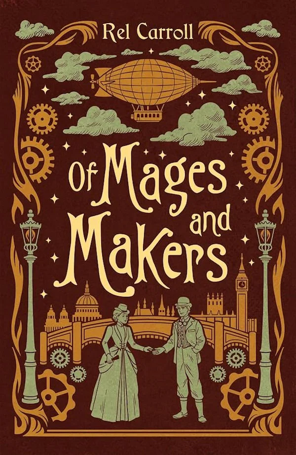 Steampunk Sophistication: A Deep Dive into the Acclaimed ‘Of Mages and Makers’