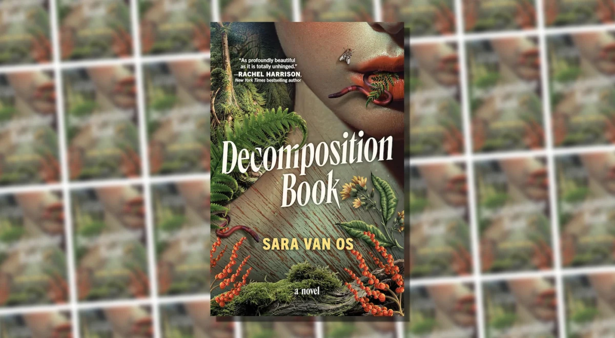 The Morbid Mirror: Sara Van Os’s Decomposition Book Explores the Intersection of Trauma and Obsession
