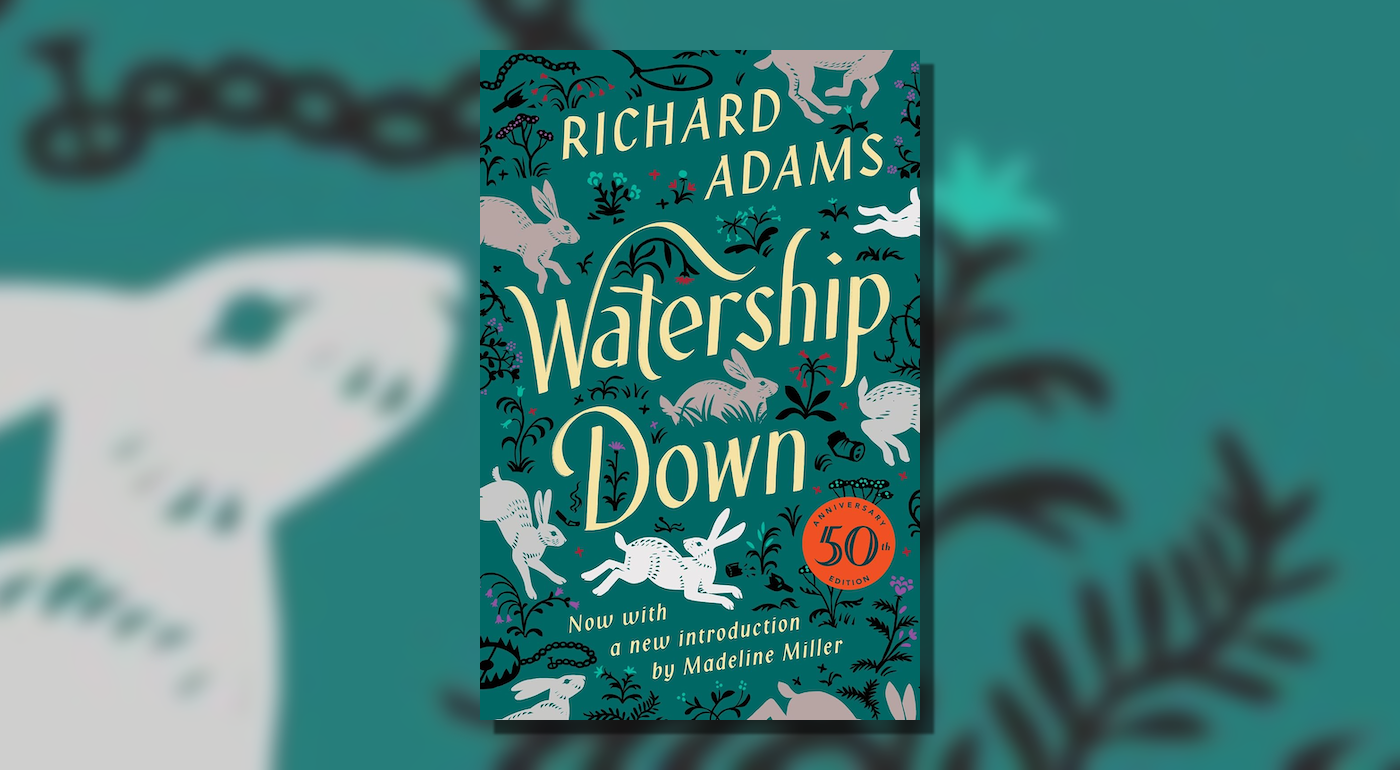 Beyond the Burrow: Reassessing the Epic Legacy of Watership Down