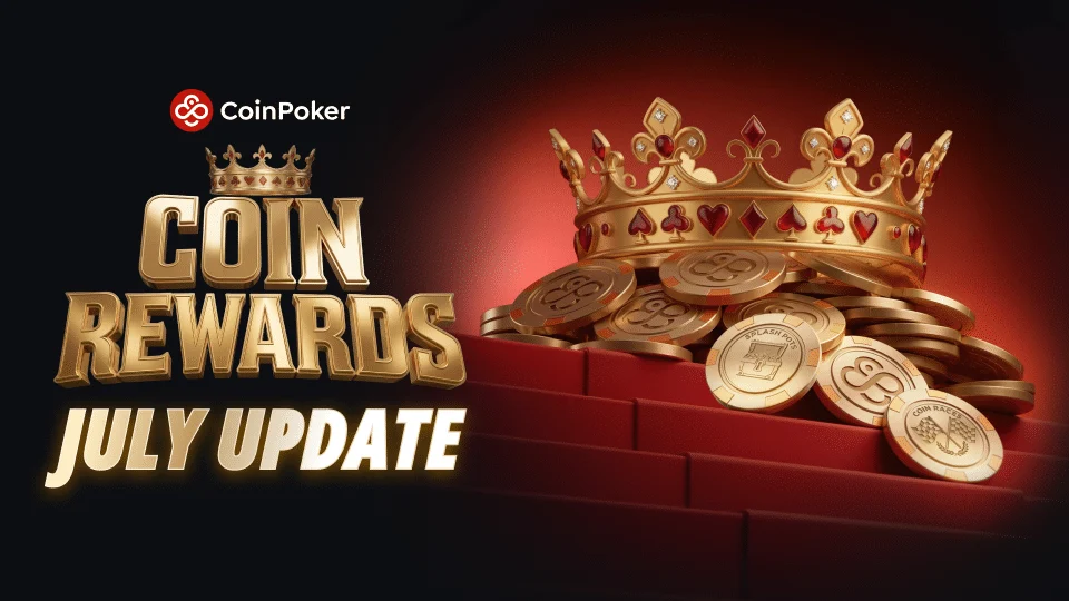 CoinPoker Overhauls Rewards Ecosystem: A $7 Million Monthly Push to Redefine Player Value