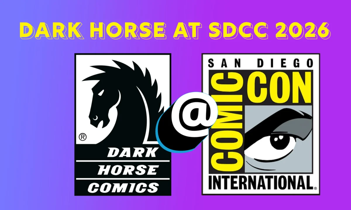 Dark Horse Comics Unveils Massive Slate for San Diego Comic-Con 2026