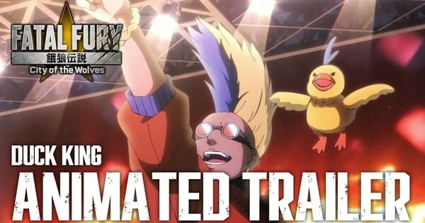 SNK Ignites Fan Anticipation with New "Fatal Fury: City of the Wolves" Trailer, Featuring Duck King and a Stellar DLC Roadmap