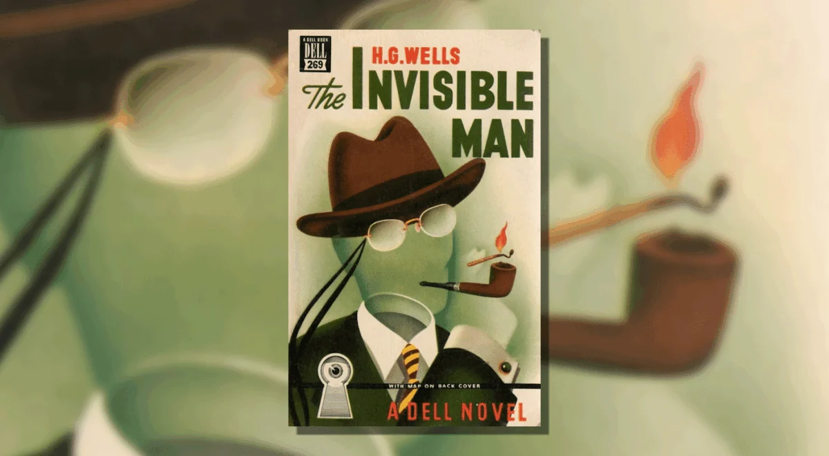 The Unseen Terror: Revisiting H.G. Wells’ The Invisible Man